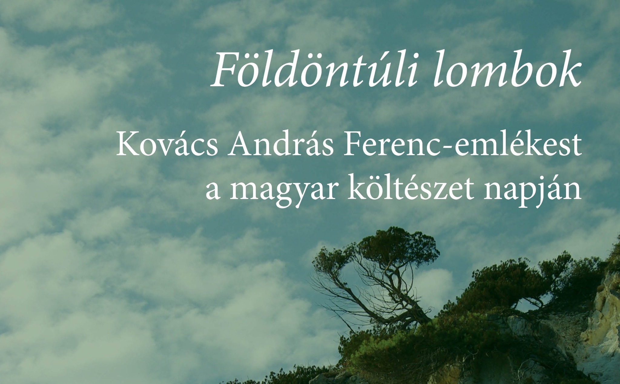 Kovács András Ferenc-emlékest a költészet napján